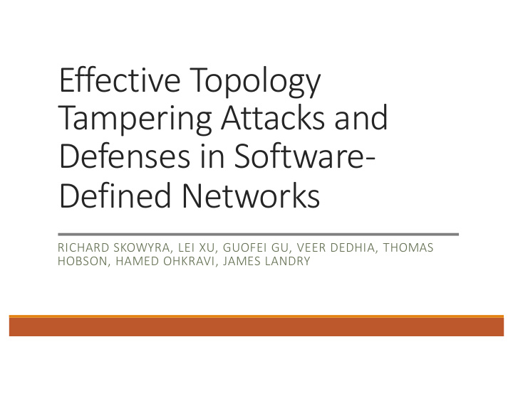 effective topology tampering attacks and defenses in