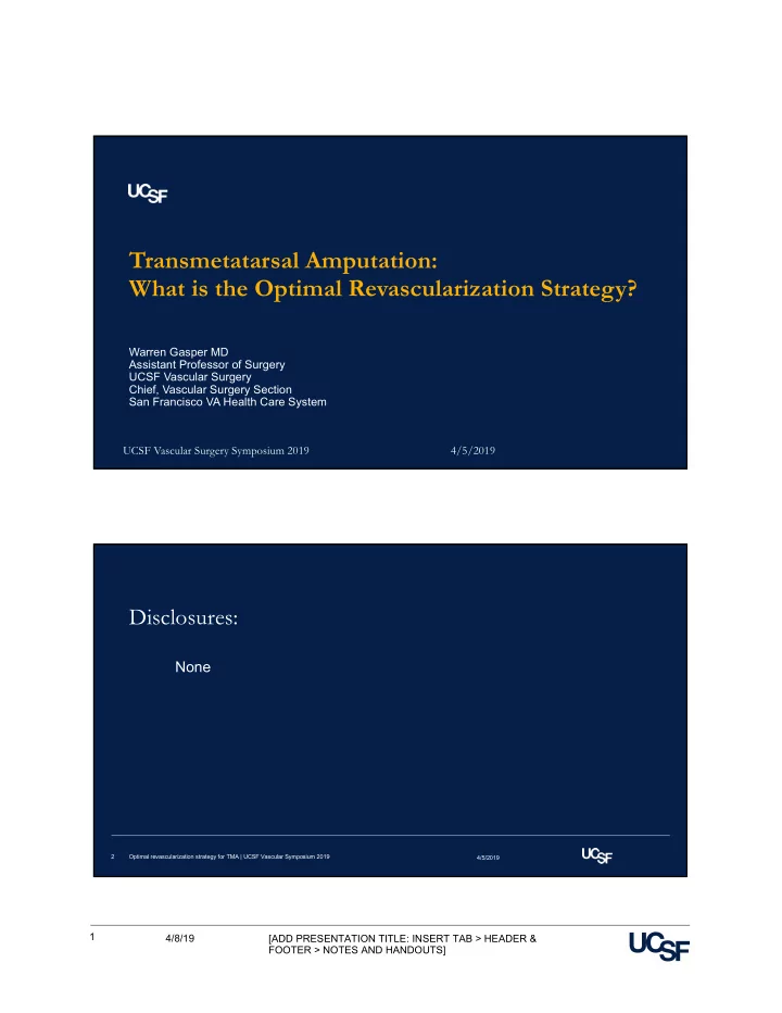 transmetatarsal amputation what is the optimal