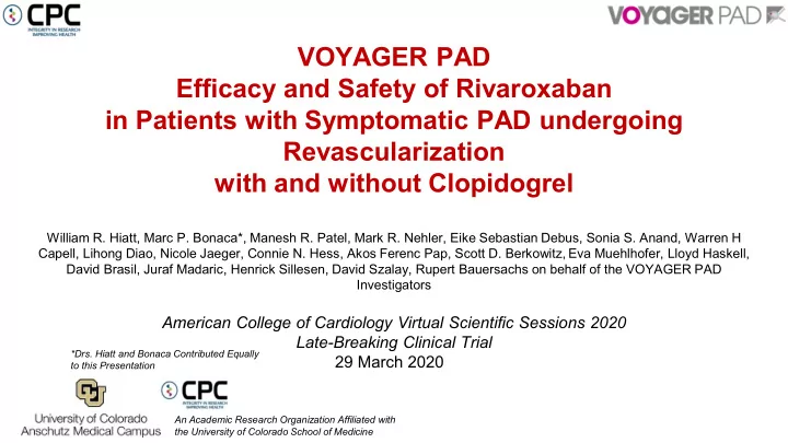 voyager pad efficacy and safety of rivaroxaban in