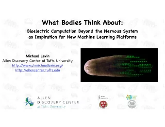 What Bodies Think About: Bioelectric Computation Beyond the Nervous System  as Inspiration for New