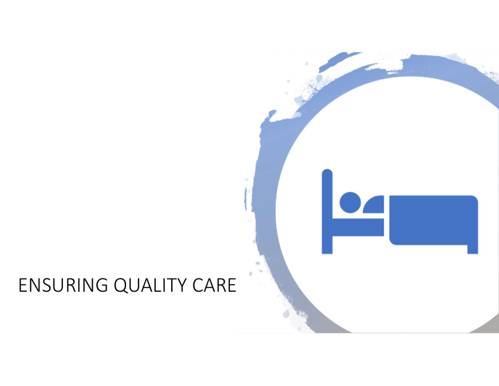 ensuring quality care foot care