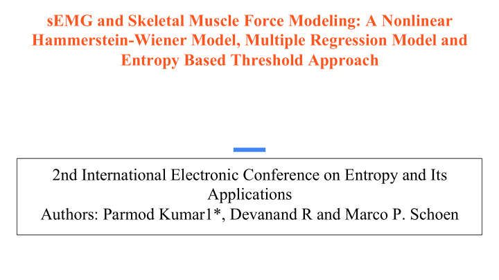 semg and skeletal muscle force modeling a nonlinear