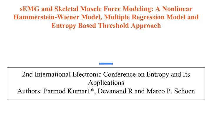 semg and skeletal muscle force modeling a nonlinear