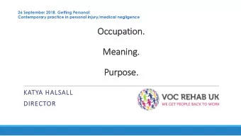 Occupation.  Oc  Meani  Me  ning  ng.  .  Pu  Purpose.  KA  KATYA HALS  LSALL  LL  DI  DIRECTOR