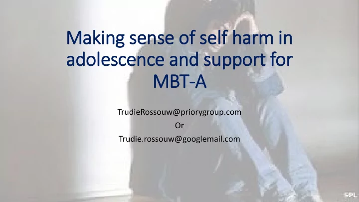 making sense of of self h f harm in adolescence and