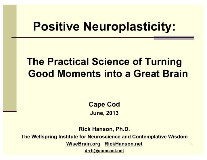 positive neuroplasticity