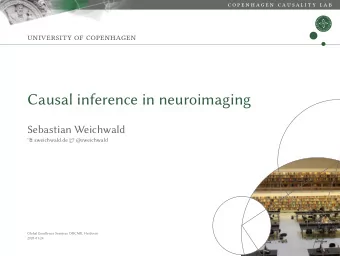 Causal inference in neuroimaging  Sebastian Weichwald  sweichwald.de  @sweichwald  Global
