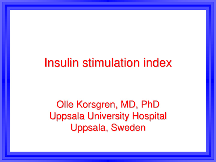 insulin stimulation index insulin stimulation index