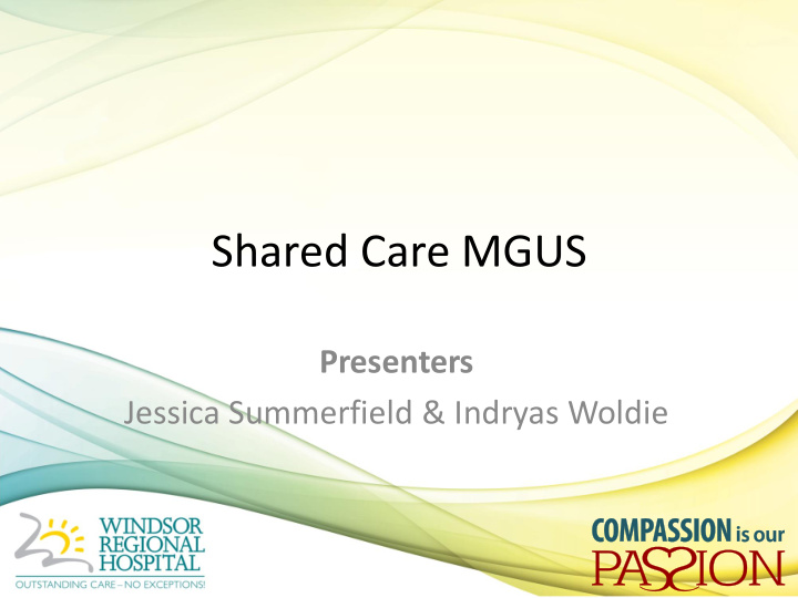 shared care mgus