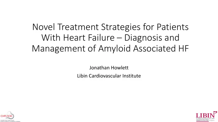 with heart failure diagnosis and