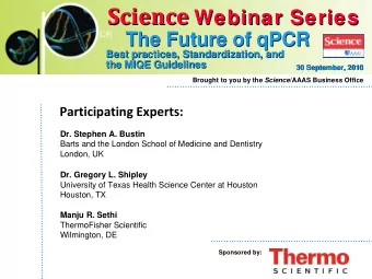 Science  Science  Webinar Series  Webinar Series  The Future of qPCR  The Future of qPCR  Best