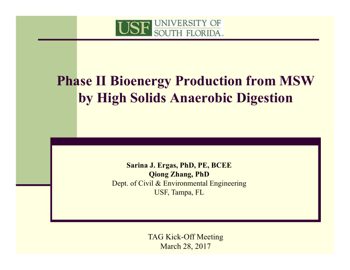 phase ii bioenergy production from msw by high solids