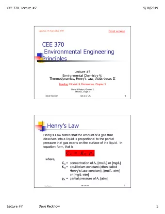 CEE 370  Environmental Engineering  Principles  Lecture #7  Environmental Chemistry V: