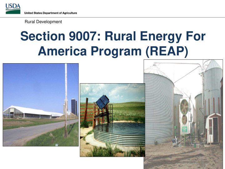 section 9007 rural energy for america program reap