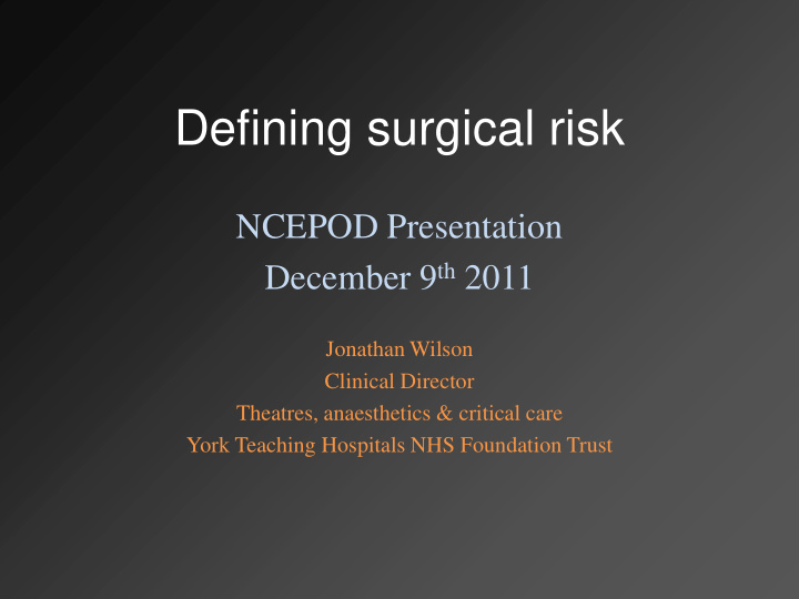 defining surgical risk
