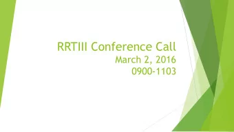 RRTIII Conference Call  March 2, 2016  0900-1103  Co-Chairs Welcome  EPA Co-Chair  Kevin Boyd