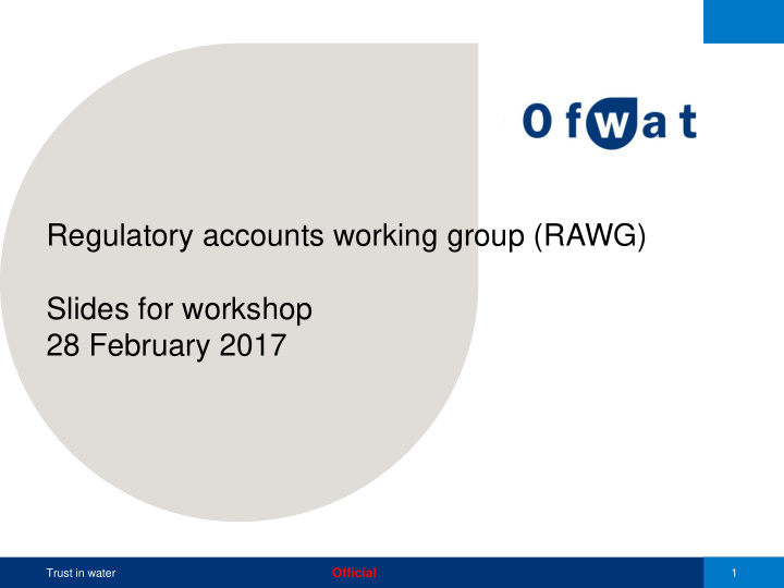 regulatory accounts working group rawg slides for