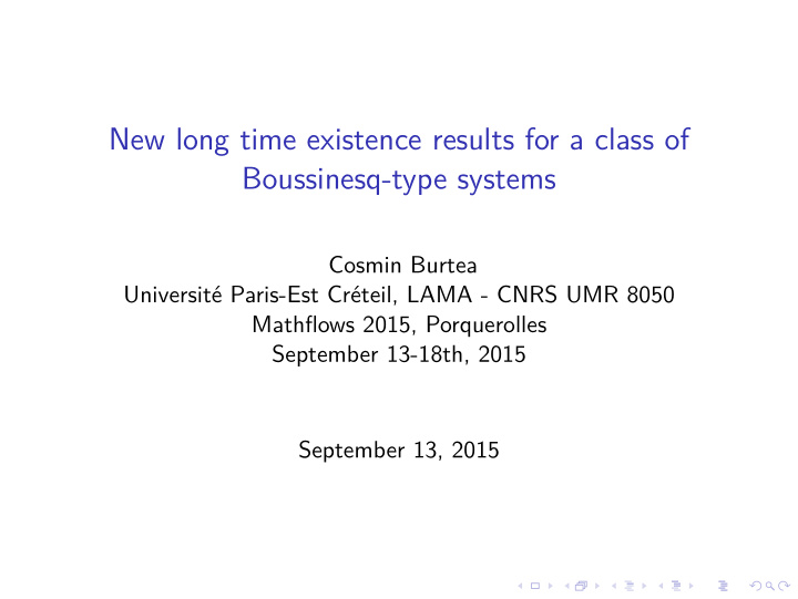 new long time existence results for a class of boussinesq