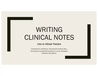 WRITING  CLINICAL NOTES  In  Intro t  to C  Clinical Pr  Practice  Workshop By Julie Bowen.