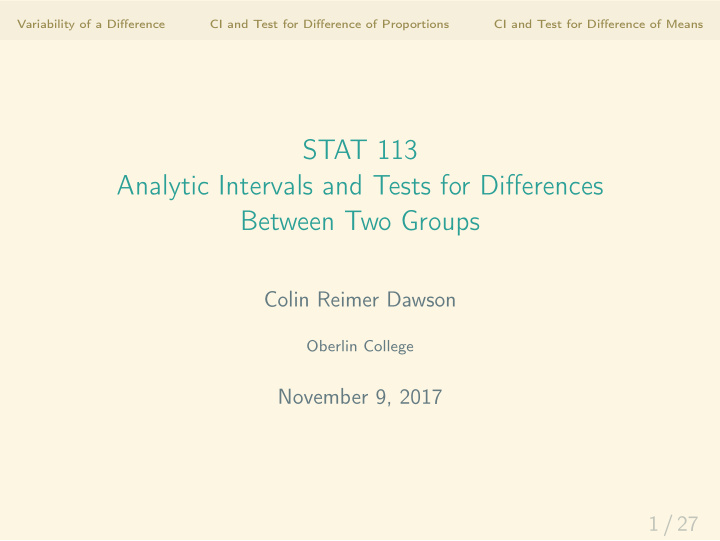 stat 113 analytic intervals and tests for differences