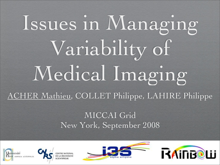 issues in managing variability of medical imaging