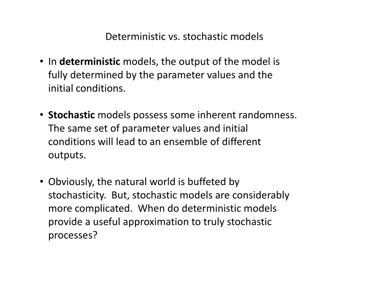 deterministic vs stochastic models in deterministic