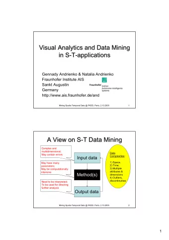 Visual Analytics and Data Mining  Visual Analytics and Data Mining  in S-  in S  -T  T-