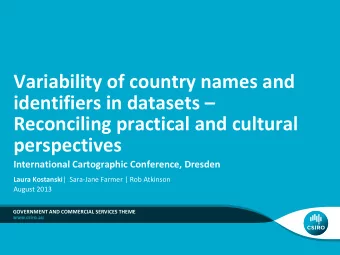 Variability of country names and identifiers in datasets  Reconciling practical and cultural