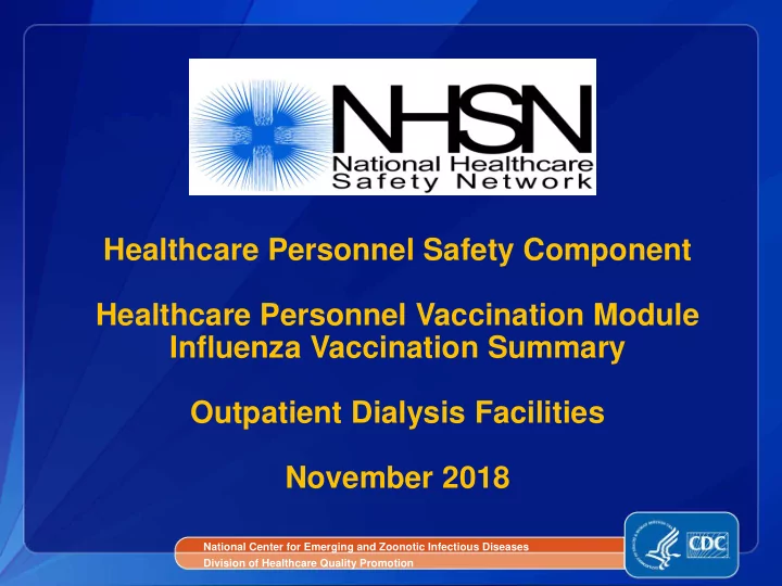 healthcare personnel safety component healthcare