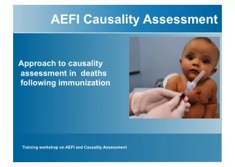 AEFI Causality Assessment  Approach to causality  assessment in  deaths  following immunization