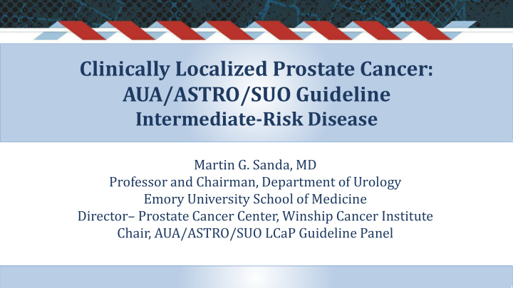 clinically localized prostate cancer aua astro suo