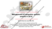 management of idiopathic aplastic anemia in 2018