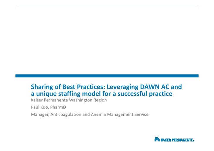 sharing of best practices leveraging dawn ac and a unique