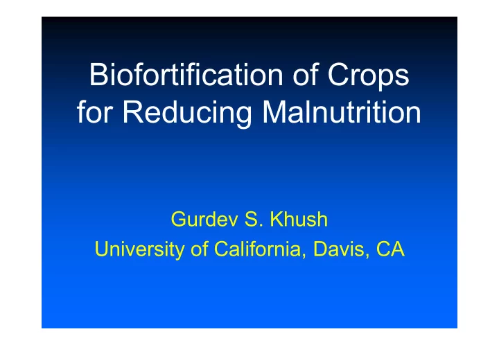 biofortification of crops for reducing malnutrition