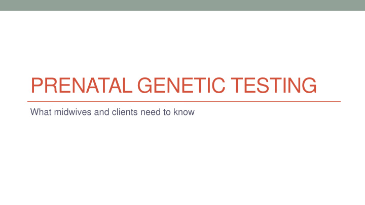 prenatal genetic testing