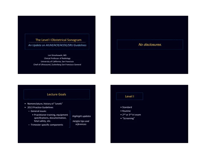 the level i obstetrical sonogram no disclosures