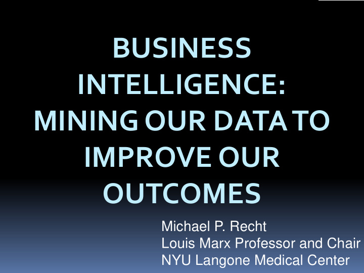 business intelligence mining our data to improve our