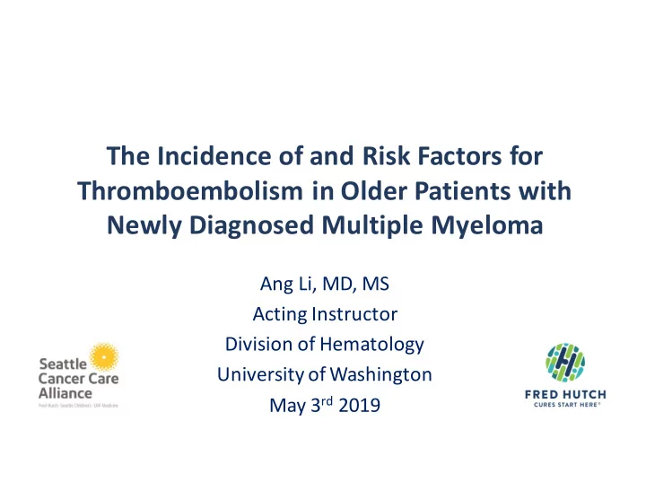 the incidence of and risk factors for thromboembolism in