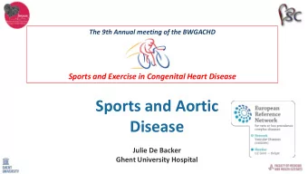 Sports and Aortic  Disease  Julie De Backer  Ghent University Hospital  Why? Flo Hyman (1954 -1986)