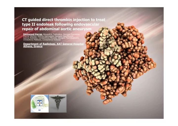 ct guided direct thrombin injection to treat type ii