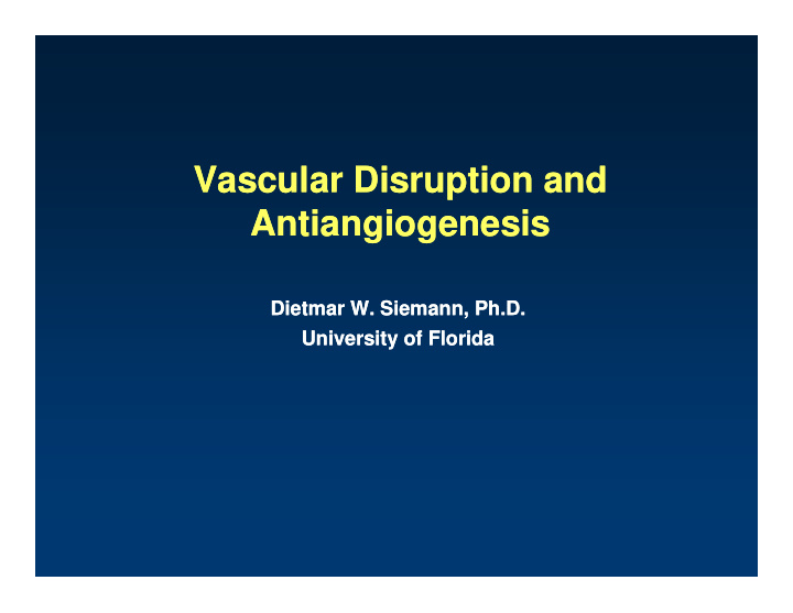 vascular disruption and vascular disruption and vascular