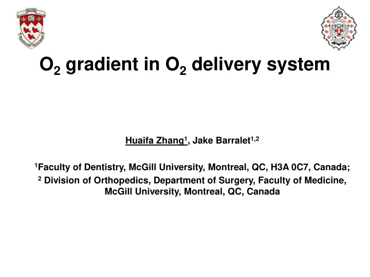 o 2 gradient in o 2 delivery system