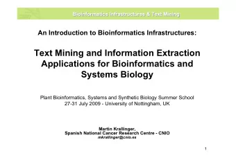 Text Mining and Information Extraction  Applications for Bioinformatics and  Systems Biology  Plant