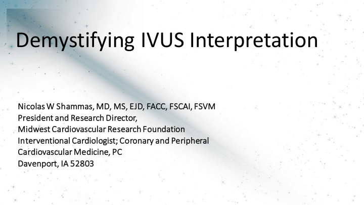 demystifying ivus interpretation