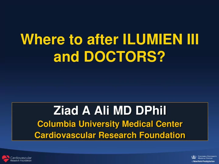 where to after ilumien iii