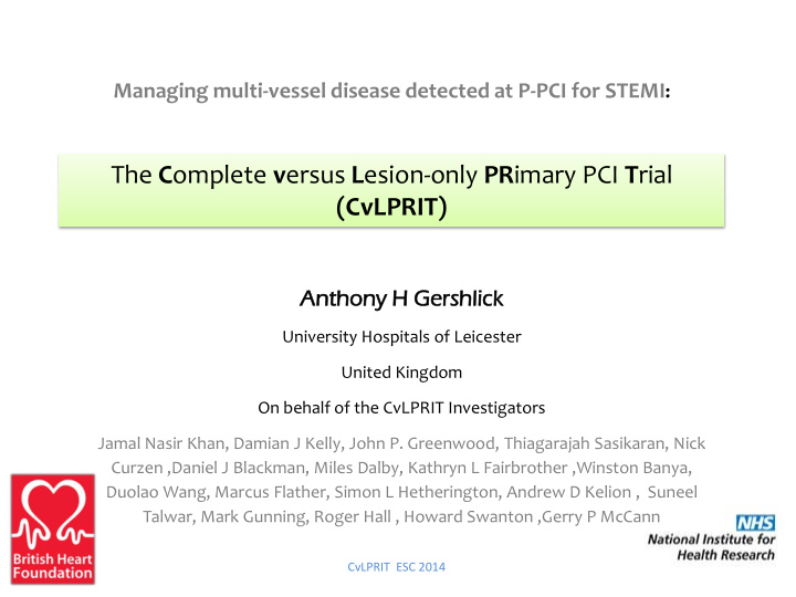 the c omplete v ersus l esion only pr imary pci t rial