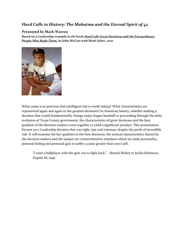 hard calls in history the mahatma and the eternal spirit