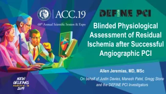 Blinded Physiological  Assessment of Residual  Ischemia after Successful  Angiographic PCI  Allen