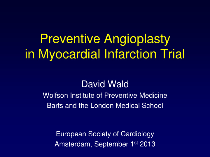 preventive angioplasty in myocardial infarction trial