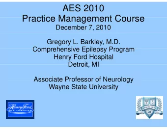 AES 2010  Practice Management Course  Practice Management Course  December 7, 2010  Gregory L.
